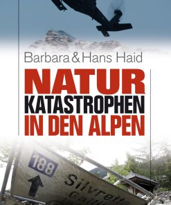 Naturkatastrophen in den Alpen